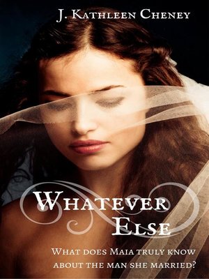cover image of Whatever Else